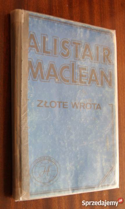 Alistair MacLean Złote wrota Proza i poezja Parczew