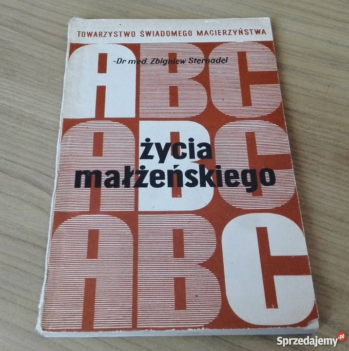 ABC życia małżeńskiego Zbigniew Sternadel wyd 1