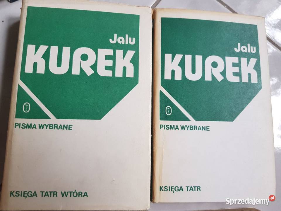 Jalu Kurek pisma wybrane Księga Tatr Gwiazda świętokrzyskie Kielce
