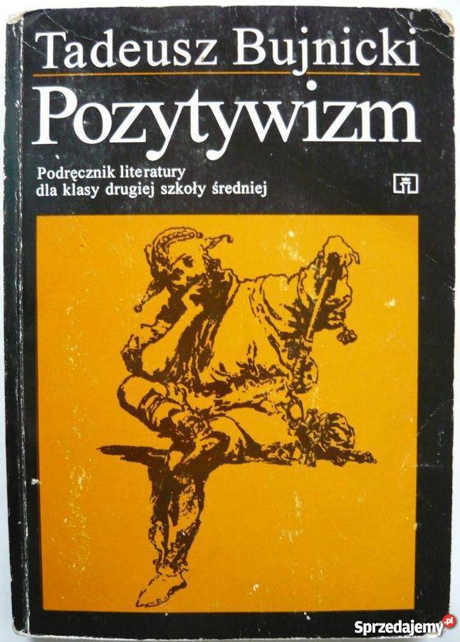 POZYTYWIZM BUJNICKI TADEUSZ Siedlce
