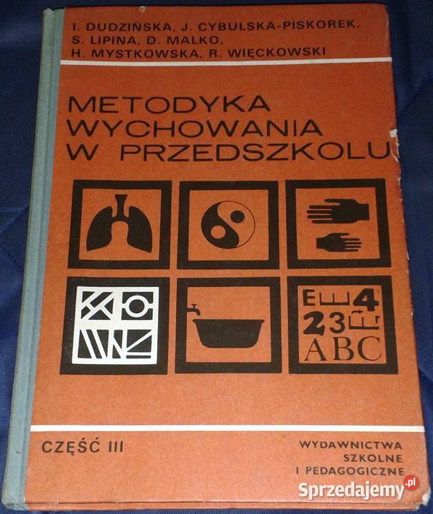 Metodyka wychowania w przedszkolu Cz 3 Irena sprzedam