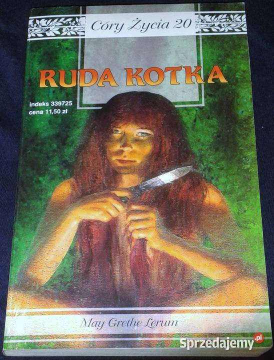 Saga Córy życia 19 części May Grethe Lerum Pozostałe Chełm