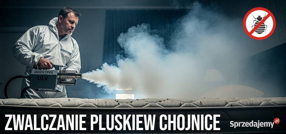Zwalczanie pluskiew Chojnice Odpluskwianie Dezynfekcja i sterylizacja
