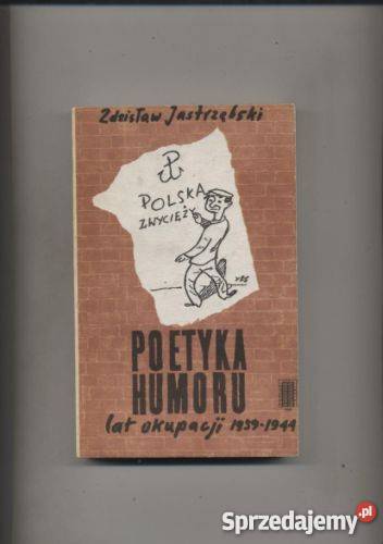 Poetyka humoru lat okupacji 19391944 Szczecin sprzedam