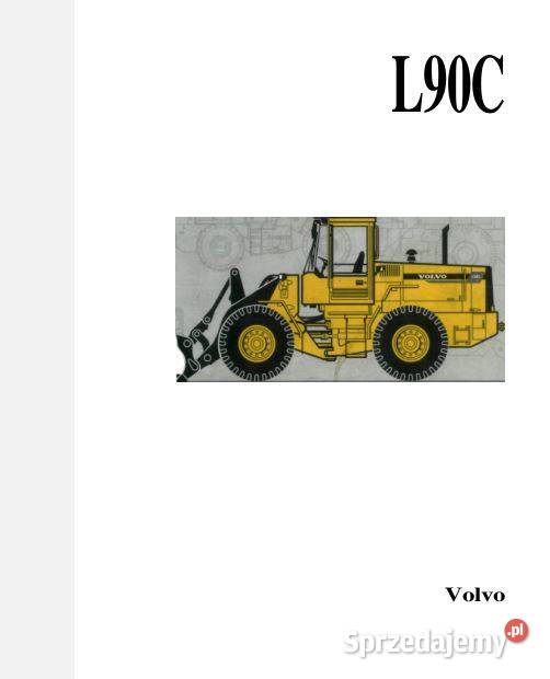 Volvo L90C instrukcja obsługi DTR Kielce sprzedam