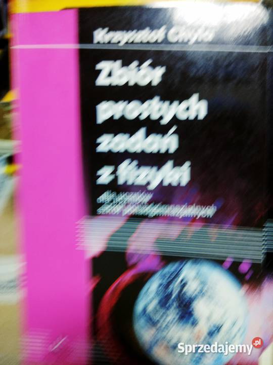 Zbiór prostych zadań z fizyki Chyla