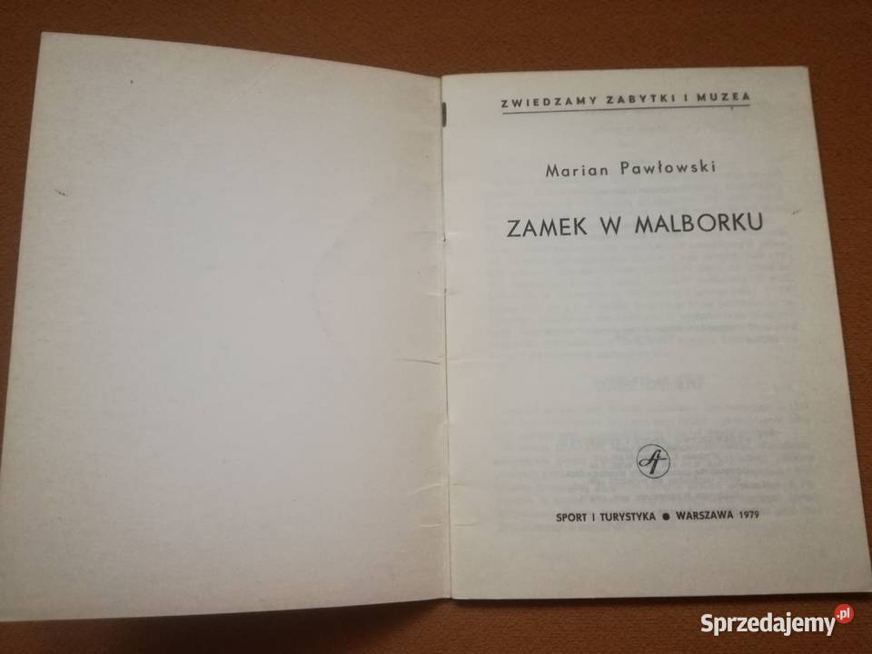 Przewodnik Zamek w MalborkuZwiedzamy zabytki i Łódź