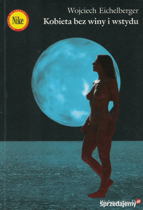 Kobieta bez winy i wstydu W Eichelberger Puławy