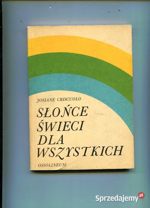 Słońce świeci wszystkich Criscuolo