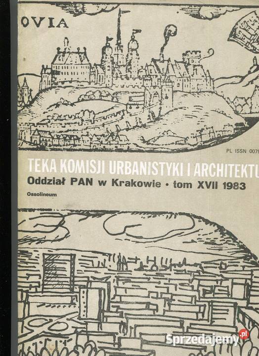 Teka Komisji Urbanistyki i Architektury T XVII Szczecin
