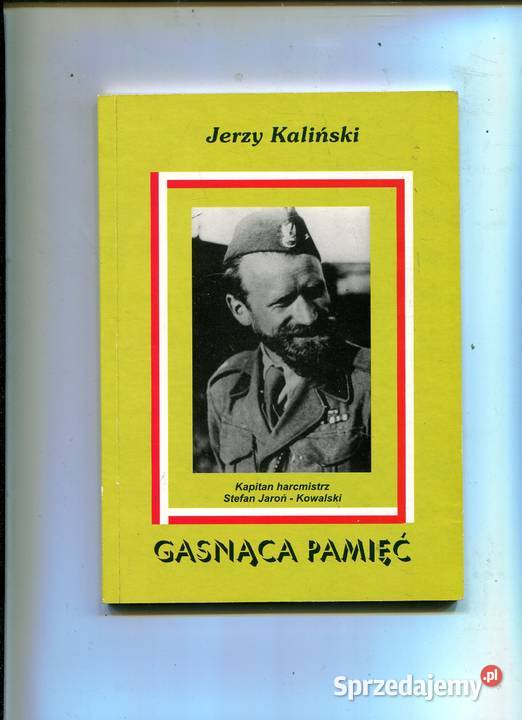 Gasnąca pamięć Jerzy Kaliński zachodniopomorskie Szczecin sprzedam
