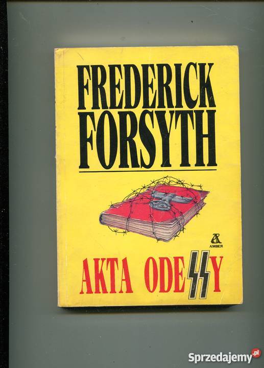 Akta Odessy Frederick Forsyth Pozostałe Szczecin sprzedam