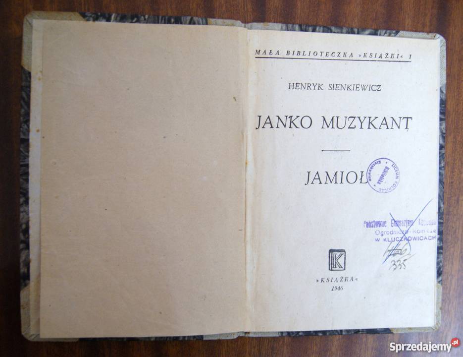 Henryk Sienkiewicz Janko Muzykant Jemioł 1946 Parczew