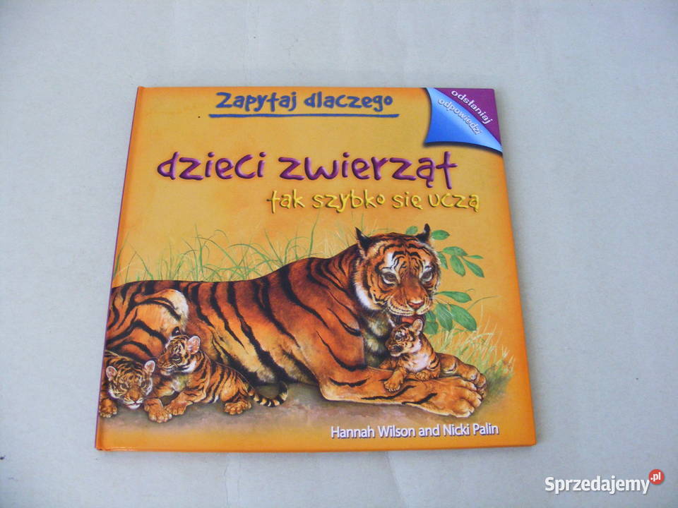 Świat zwierząt Tajemnice zwierząt Dlaczego