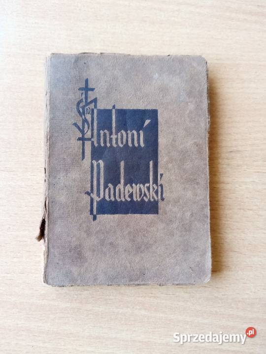 Święty Antoni Padewski książeczka z 1931 Antykwariat Miechów sprzedam