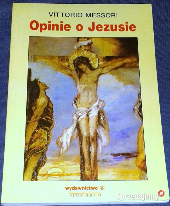 Opinie o Jezusie Vittorio Messori Pozostałe lubelskie Chełm