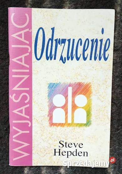 Odrzucenie Steve Hepden Książki naukowe i popularnonaukowe Bełchatów