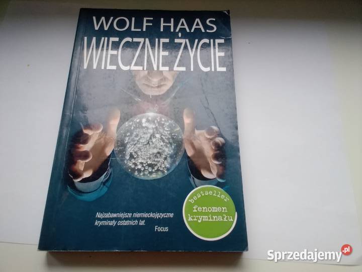 Wolf Haas Wieczne życie