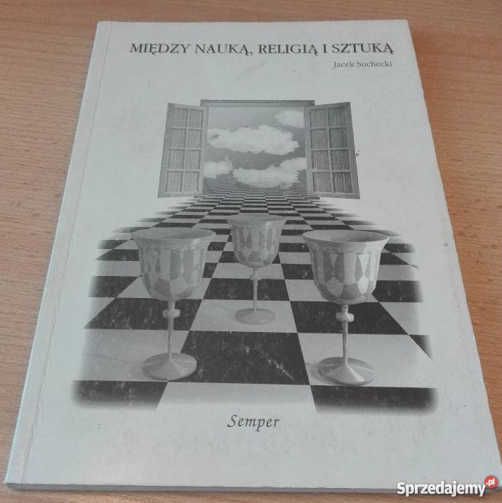 Między nauką religią i sztuką Suchecki Gdańsk