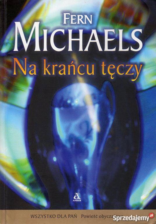 Na krańcu tęczy Fern Michaels fa zachodniopomorskie Goleniów