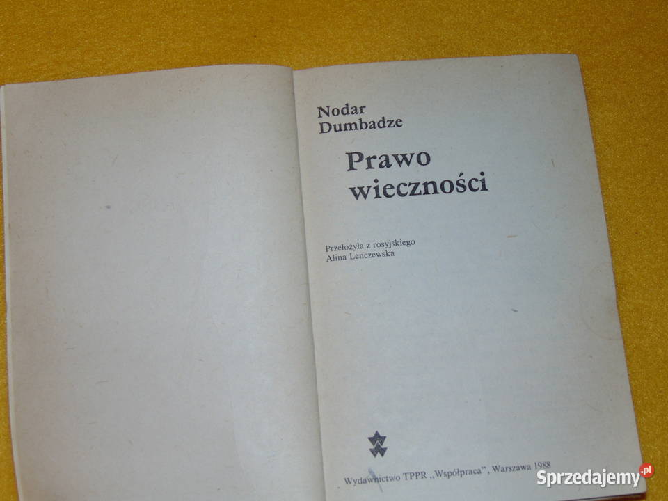 Prawo wieczności Nodar Dumbadze lubelskie