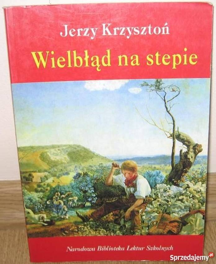 WIELBŁĄD NA STEPIE KRZYSZTOŃ JERZY Zamość sprzedam