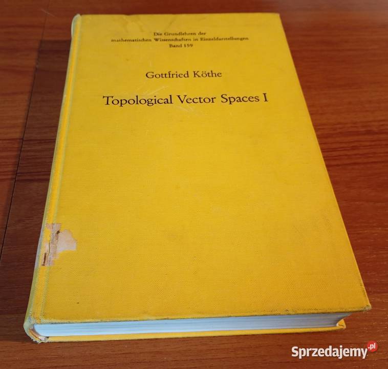Topological vector spaces 1 Gottfried Kthe Gdańsk