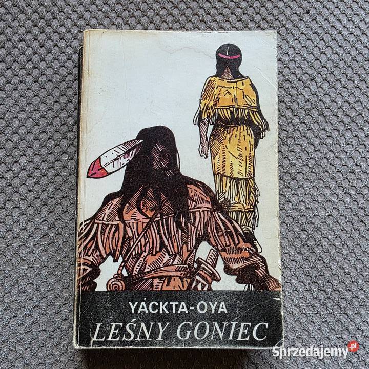 Leśny Goniec YcktaOya Beletrystyka, powieści małopolskie Kraków