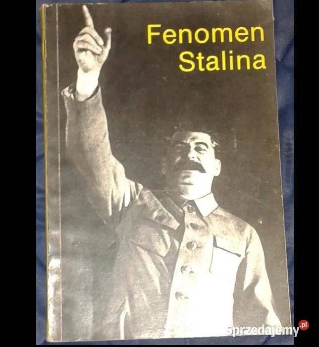 Fenomen Stalina Bowin Aleksandr Ajtmatow Czingiz Chełm