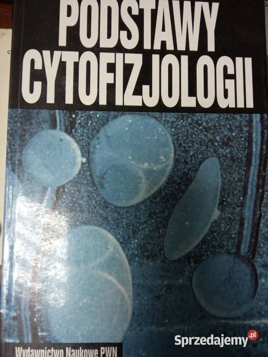 Podstawy cytofizjologii medycyna kolekcjonerskie Warszawa