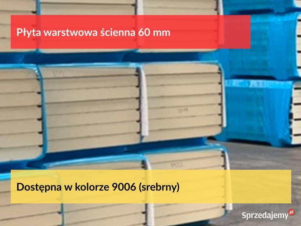 Płyta warstwowa ścienna 60mm cennik dostępność Puszczykowo sprzedam