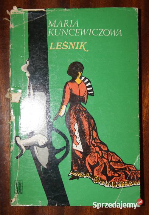 Maria Kuncewiczowa Leśnik Parczew