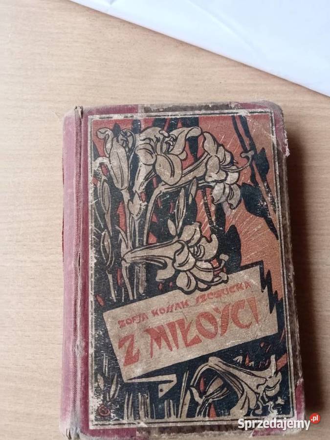 Zofia Kossak Szczucia Z miłości 1926 Miechów