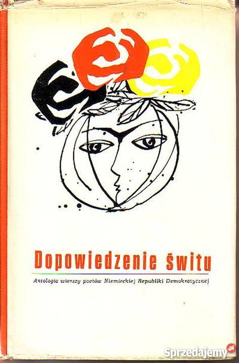 0196 DOPOWIEDZENIE ŚWITU ANTOLOGIA WIERSZY Proza i poezja Czyrna sprzedam