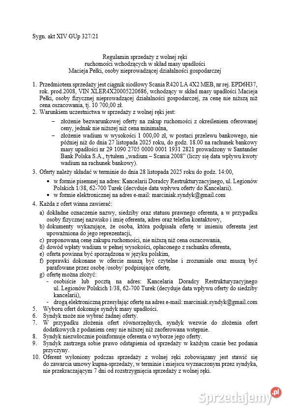 Syndyk sprzeda ciągnik siodłowy Scania R420 LA Syndyk sprzeda Syndyk sprzeda Sieradz