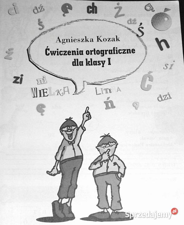 A do Z Ćwiczenia ortograficzne 1 Agnieszka Książki i Podręczniki Chełm