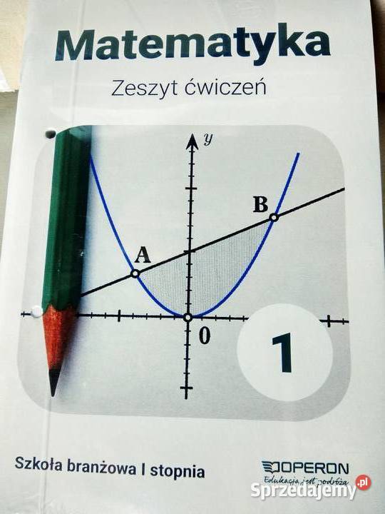 Zeszyt ćwiczeń 1 matematyka szkoła branżowe Warszawa