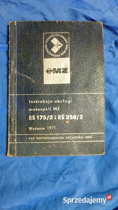 Instrukcja obsługi MZ etz 2502 trophy MZ etz 175 Majdan Królewski