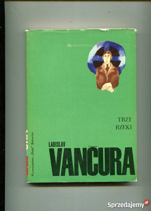Trzy rzeki Vladislav Vancura Szczecin