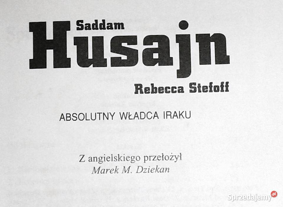 Saddam Husajn Galeria tyranów XX w Rebecca Pozostałe Książki i Podręczniki Chełm sprzedam
