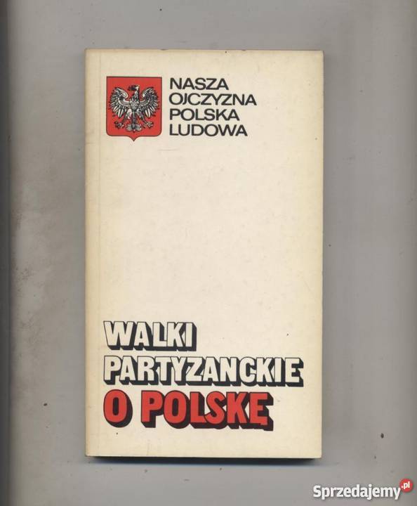 Walki partyzanckie o Polskę Szczecin