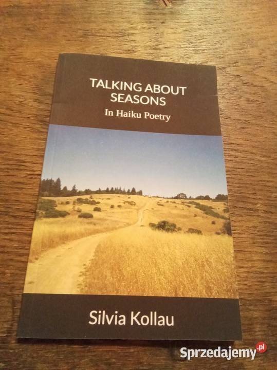 Talking about seasons haiku poetry Warszawa
