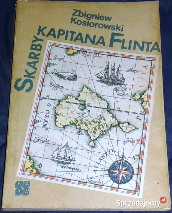Skarby kapitana Flinta Zbigniew Kosiorowski Pozostałe Chełm