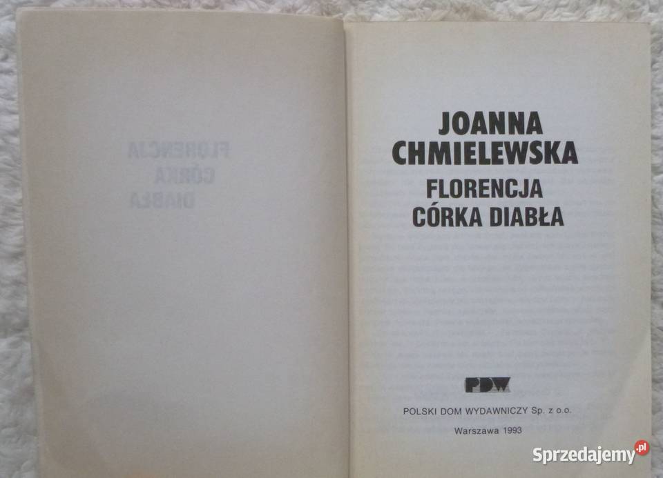 Florencja córka Diabła Joanna Chmielewska Rok wydania 1993 Warszawa