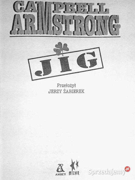 JIG Campbell Armstrong Chełm sprzedam