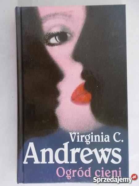 OGRÓD CIENI VIRGINA C ANDREWS Białystok