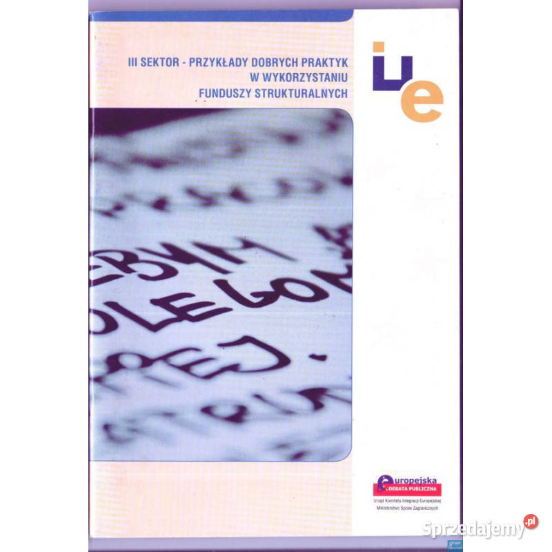 III Sektor Przykłady Dobrych Praktyk w