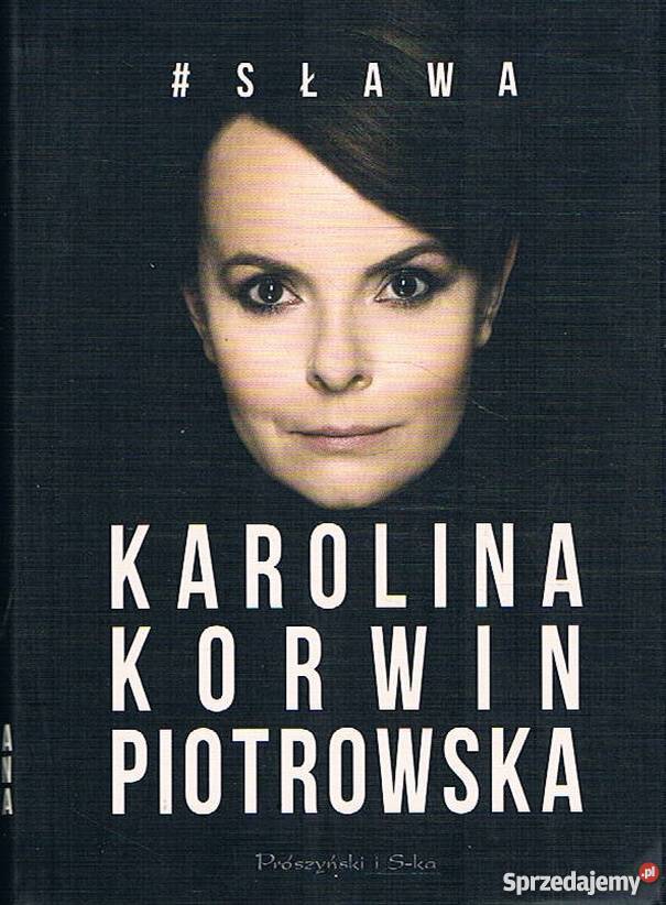 SŁAWA KAROLINA KORWIN PIOTROWSKA kujawsko-pomorskie Włocławek