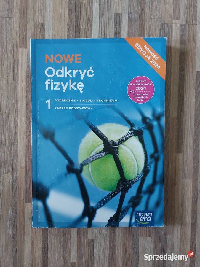 Odkryć fizykę klasa 1 zakres podstawowy NOWA ERA Podręczniki Lublin sprzedam