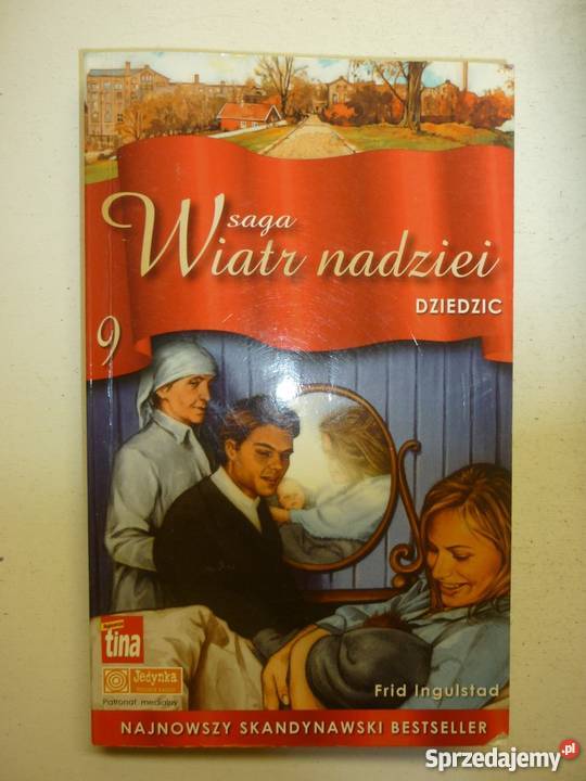 SAGA WIATR NADZIEI TOM 09 DZIEDZIC FRID kujawsko-pomorskie Toruń